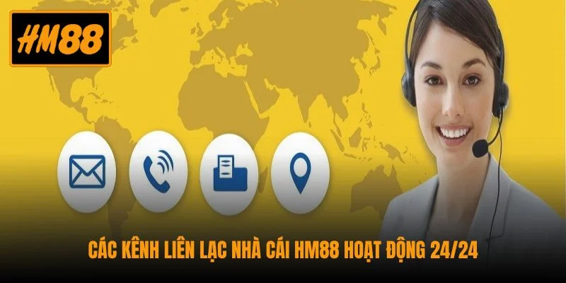 Liên Hệ HM88 Nhận Phản Hồi Nhanh Và Chính Xác 24/24 2 Các kênh liên lạc nhà cái HM88 hoạt động 24/24